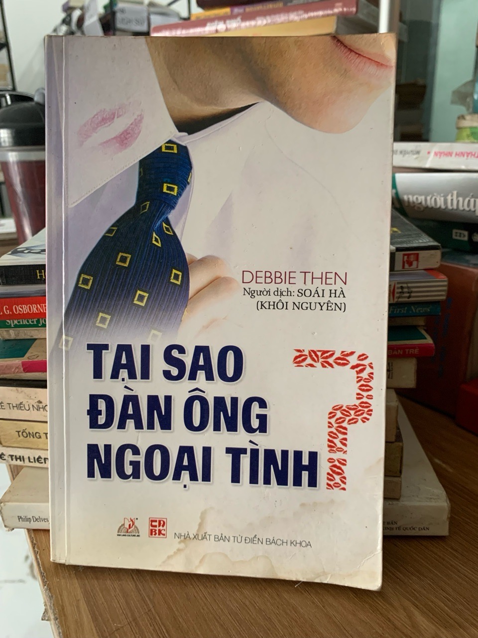 Tại sao đàn ông ngoại tình-Debbie Then