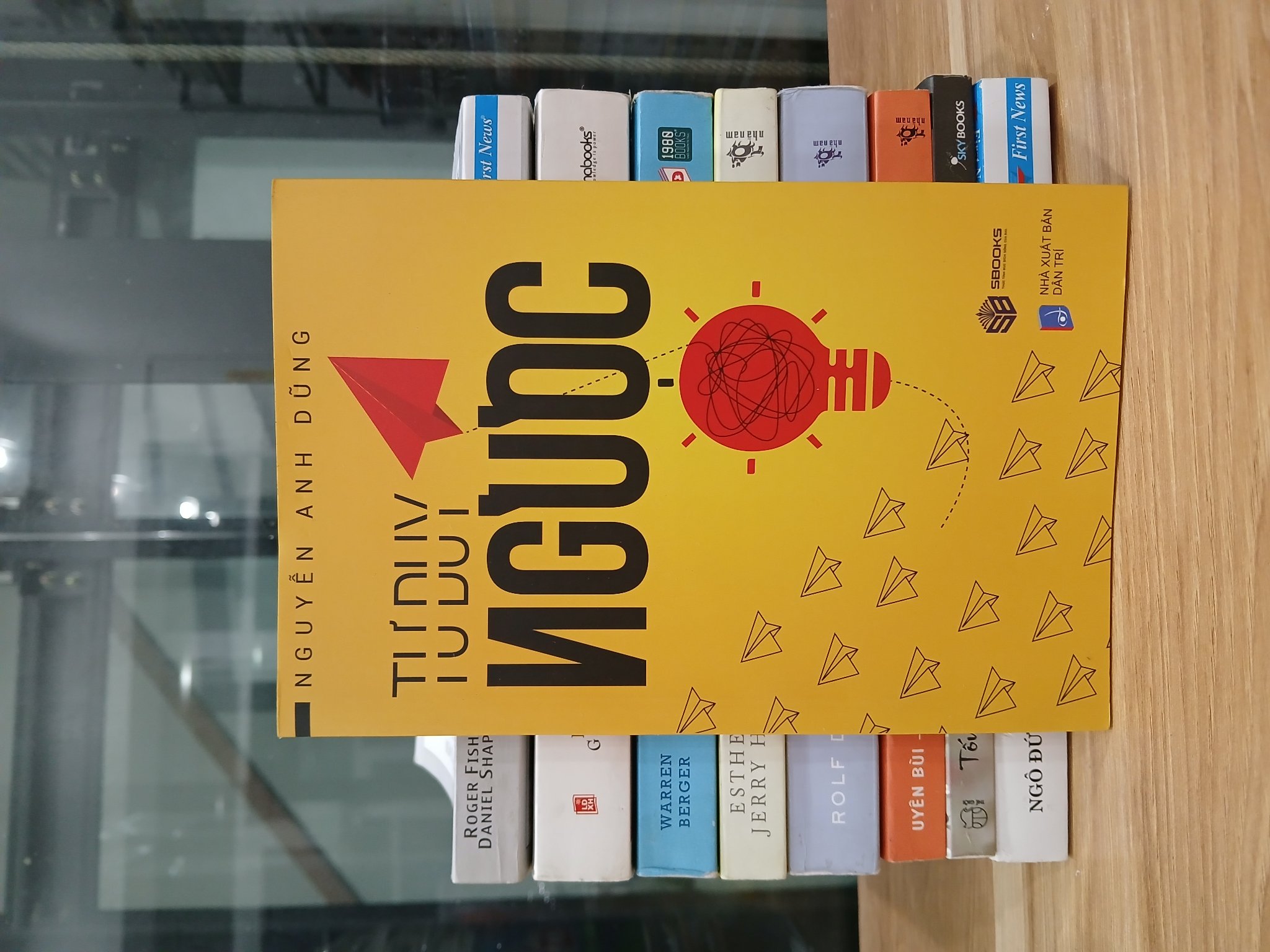 Tư duy ngược – Nguyễn Anh Dũng