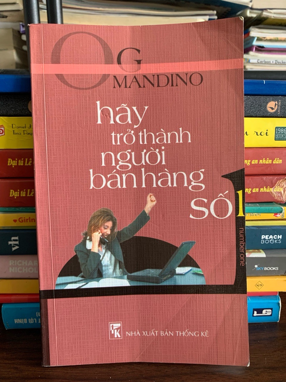 Hãy trở thành người bán hàng số 1 (The Greatest Salesman in the World) – Og Mandino