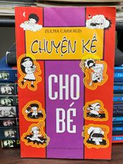 Chuyện kể cho bé — Zulma Carraud - ảnh 2