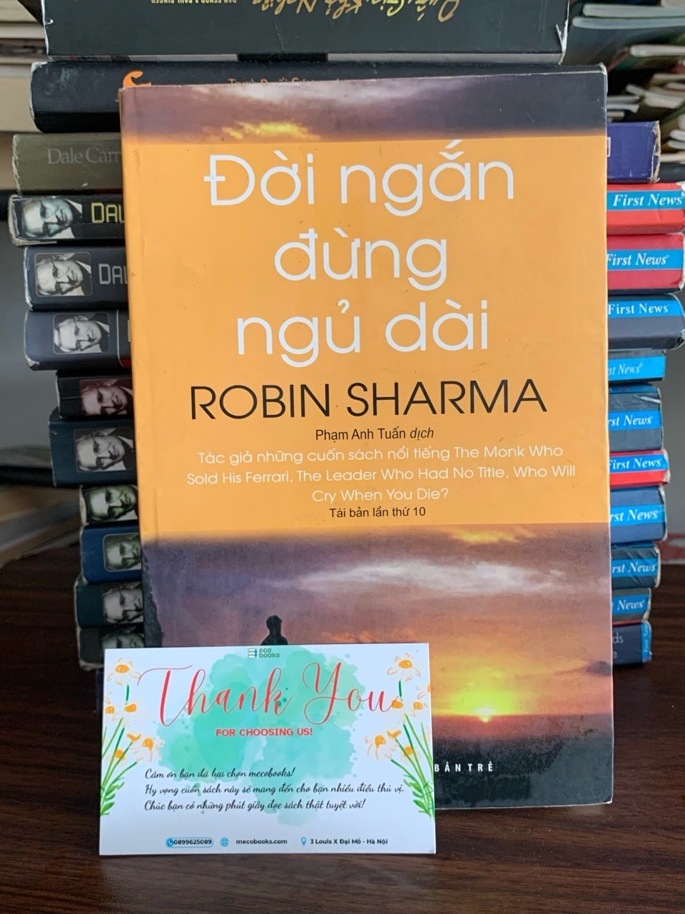 Đời ngắn đừng ngủ dài- Robin Sharma