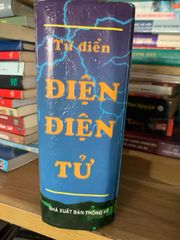 Từ điển Điện Điện tử - NXB Thống Kê - ảnh 2