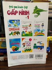 Trẻ em khéo tay – Gấp hình (Tập 1) – Kim Đan biên soạn - ảnh 2