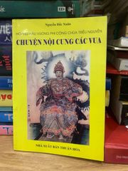 Chuyện nội cung các vua -Nguyễn Đắc Xuân - ảnh 1