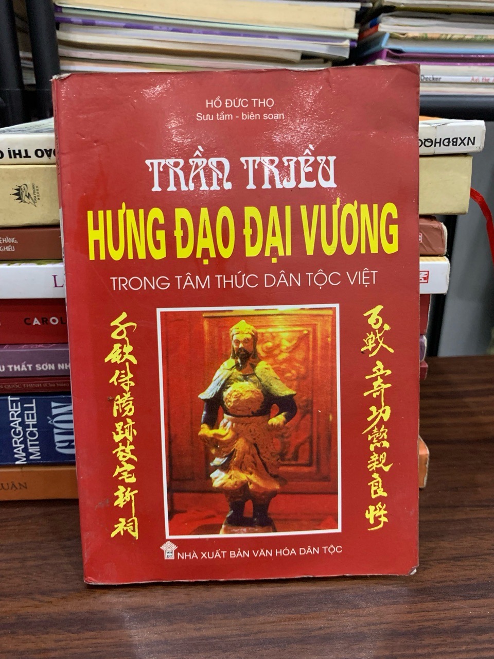 Trần Triều Hưng Đạo Đại Vương trong tâm thức dân tộc Việt – Hồ Đức Thọ