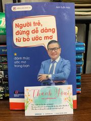 Người Trẻ, Đừng Dễ Dàng Từ Bỏ Ước Mơ - ảnh 1