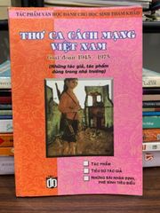 Thơ ca cách mạng Việt Nam – Giai đoạn 1945–1975 - ảnh 1