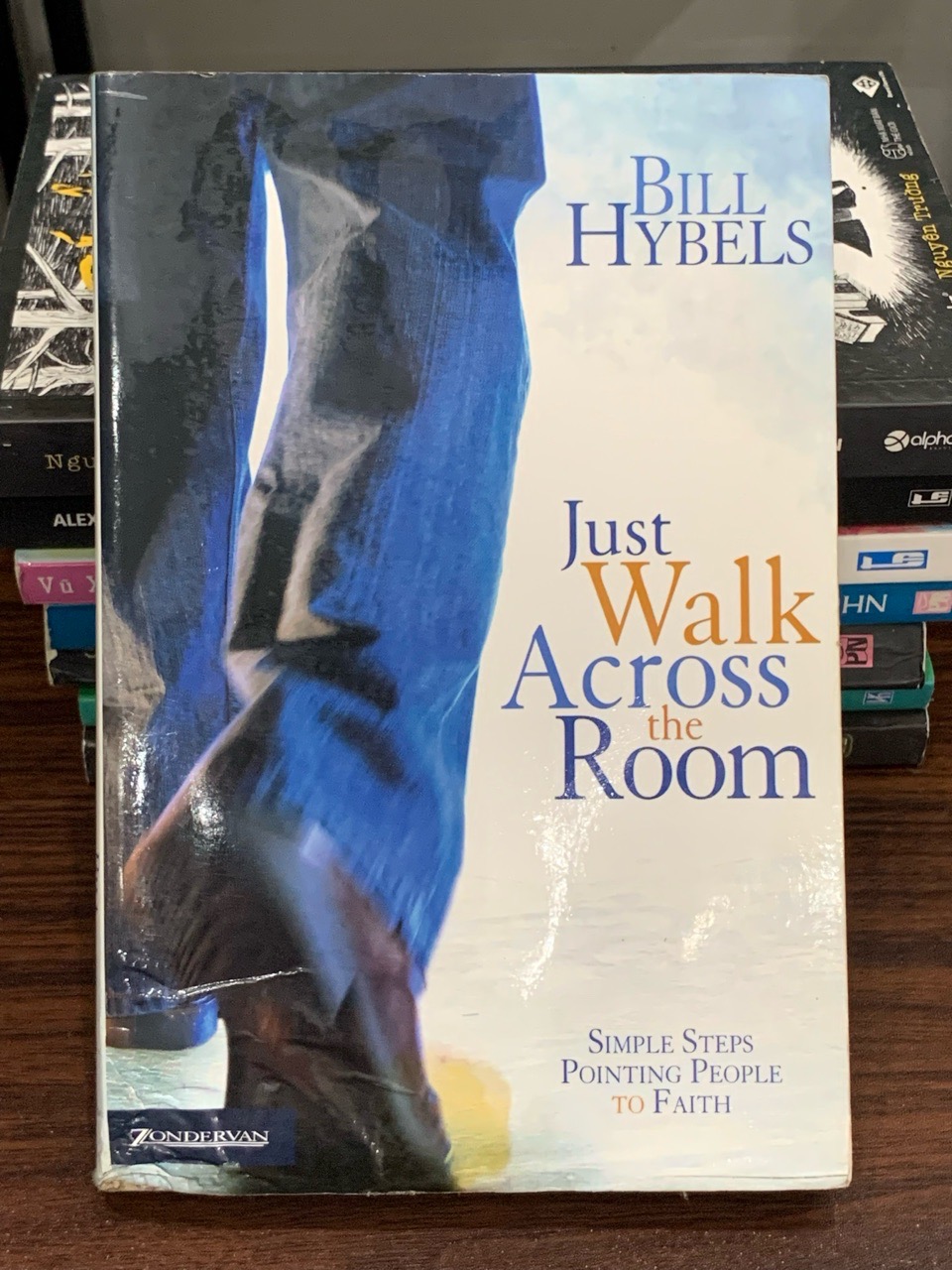 Just Walk Across the Room – Bill Hybels