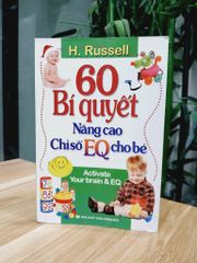 60 bí quyết nâng cao chỉ số EQ cho bé-H. Rusell - ảnh 1