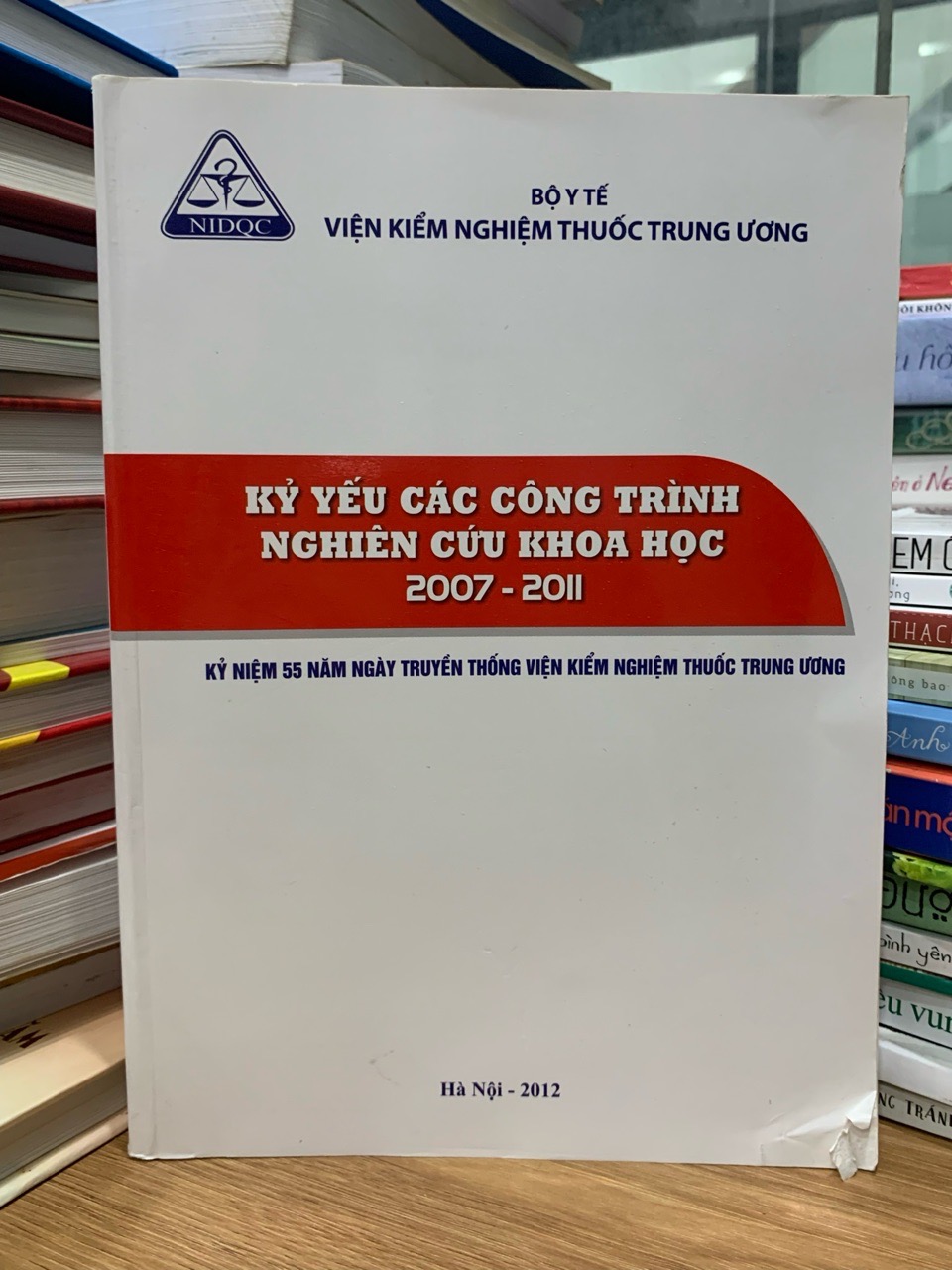 kỷ yếu các công trình nghiên cứu khoa học 2007-2011 -Viện kiểm nghiệm thuốc trung ương