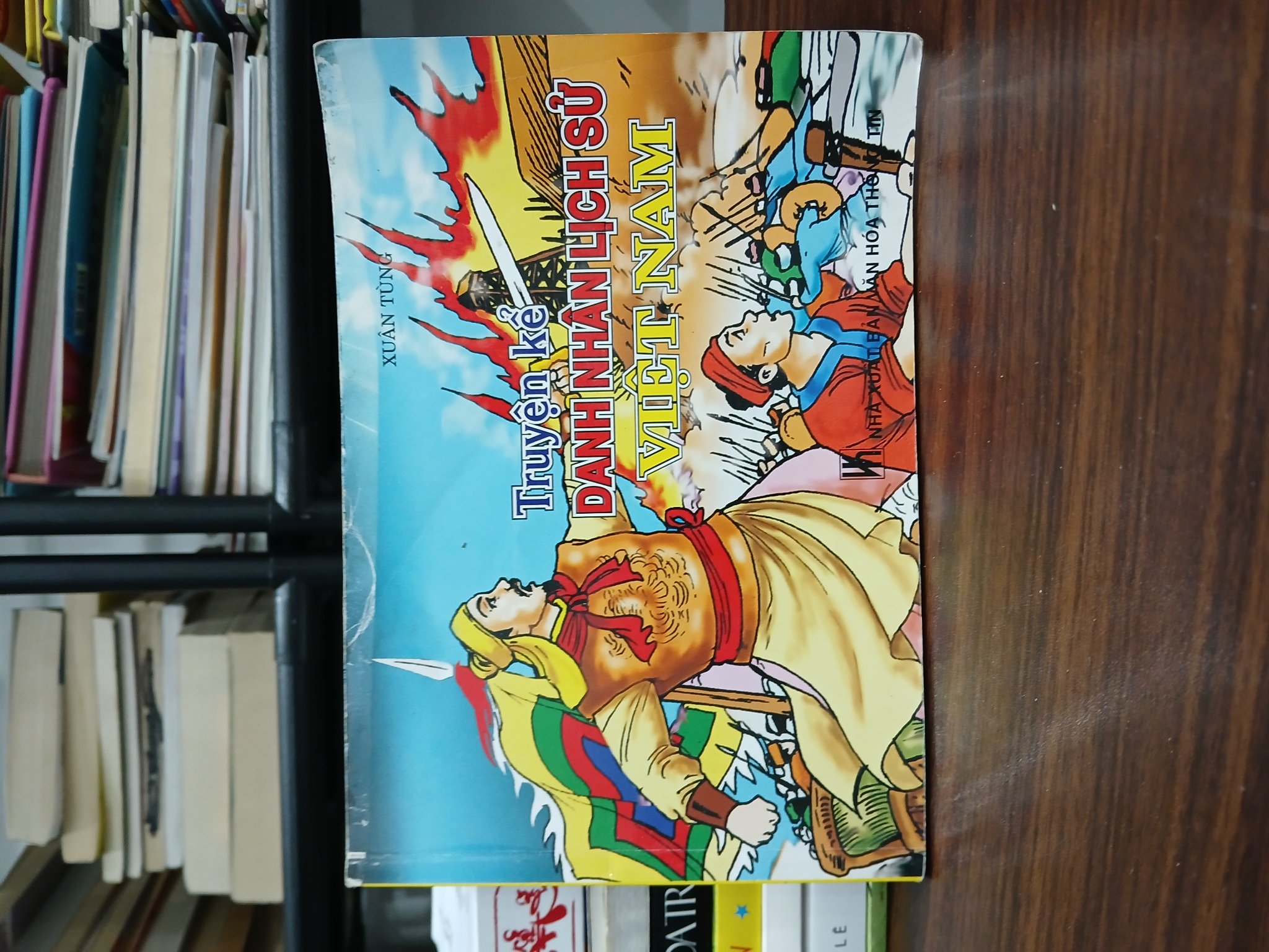 Truyện kể danh nhân lịch sử Việt Nam – Xuân Tùng