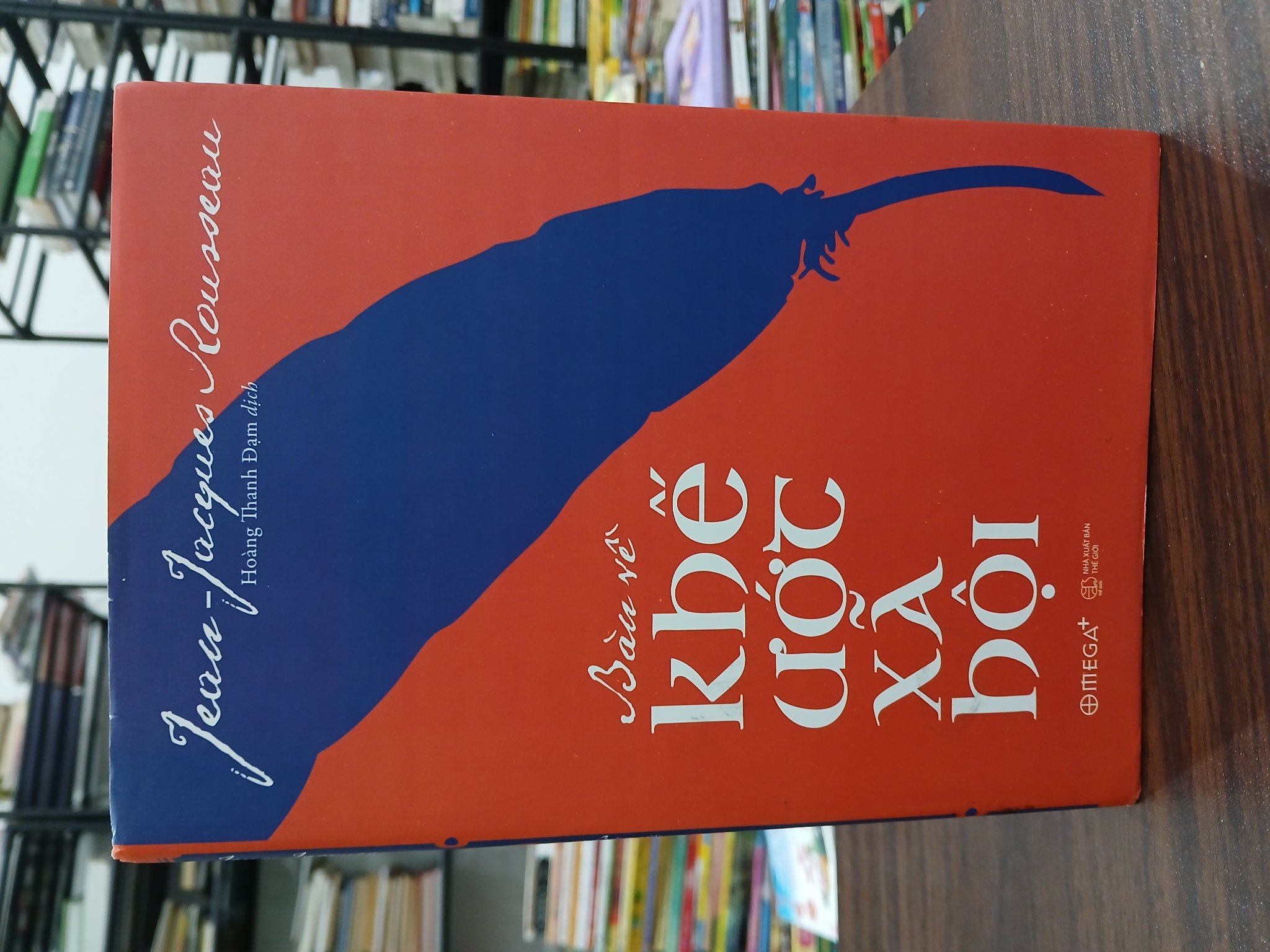 Bàn về khế ước xã hội- Jean Jacgues Rousseau