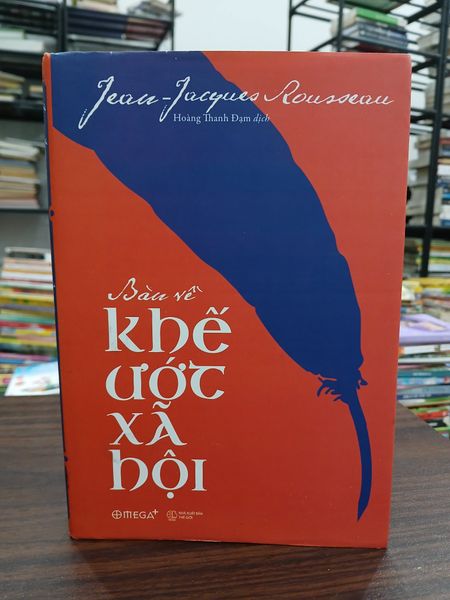 Bàn về khế ước xã hội- Jean Jacgues Rousseau