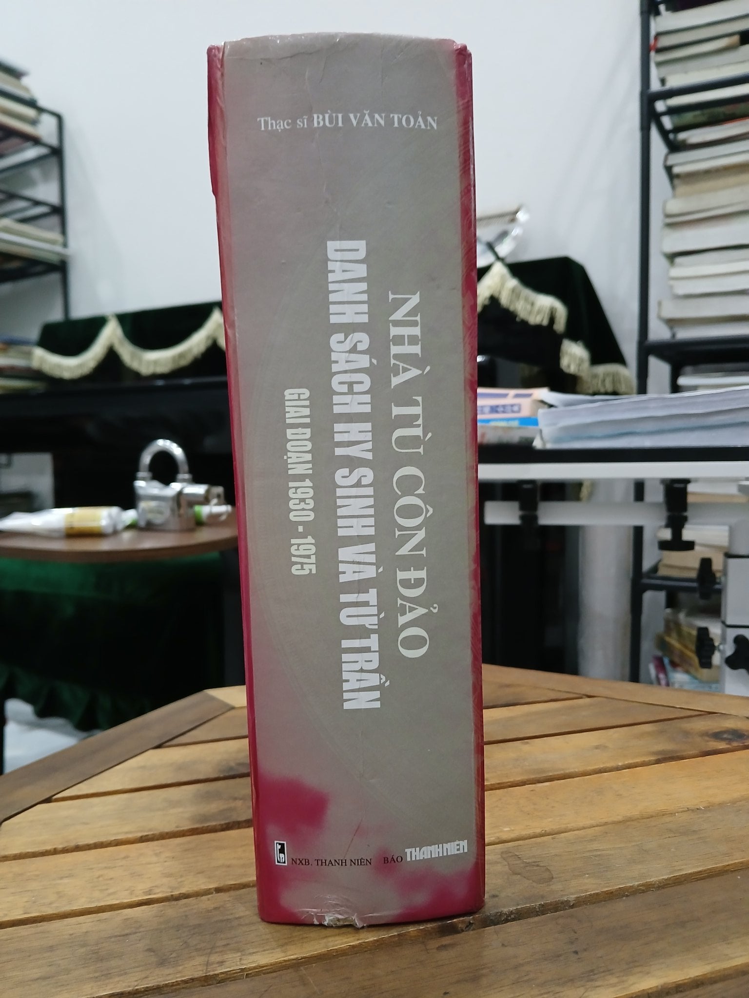 Nhà tù Côn Đảo: Danh sách hy sinh và tử trận giai đoạn 1930–1975 – Thạc sĩ Bùi Văn Toàn