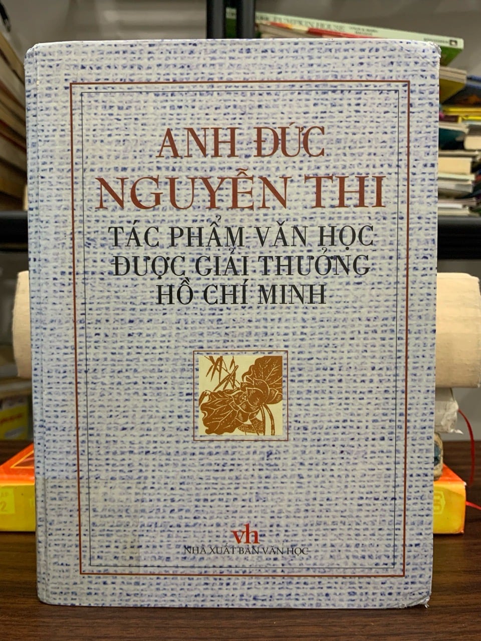 Anh Đức – Nguyễn Thi: Tác phẩm văn học được Giải thưởng Hồ Chí Minh