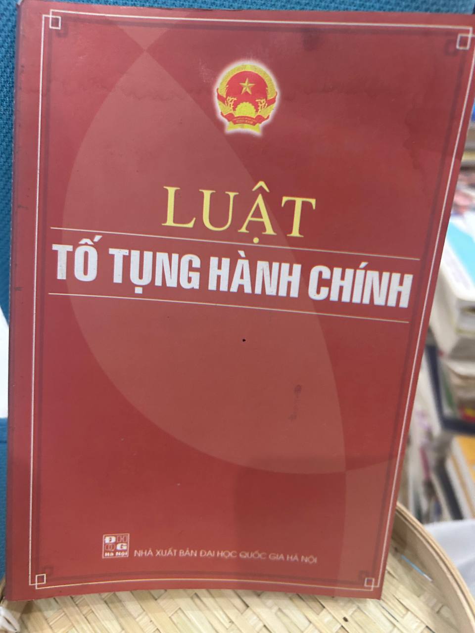 Giáo trình Luật Tố tụng Hành chính Việt Nam - Phạm Hồng Thái (Đồng chủ biên) - Phạm Hồng Thái, Bùi Tiến Đạt (Đồng chủ biên)