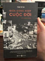 Giữa Dòng Xoáy Cuộc Đời - Phan Thế Hải - Phan Thế Hải - ảnh 1