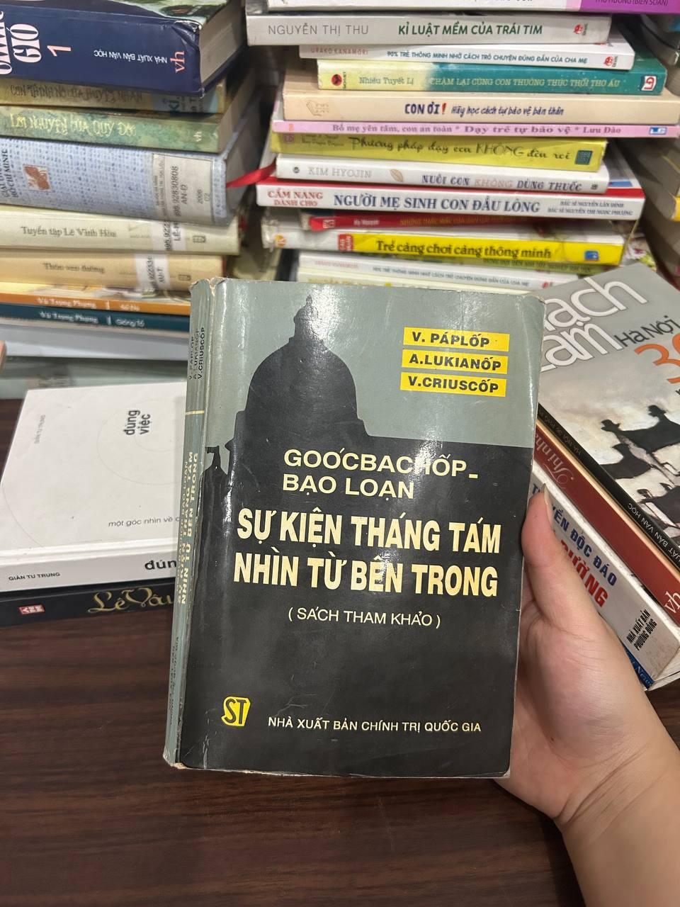 Góc Bạc Hcóp - Bạo Loạn: Sự Kiện Tháng Tám Nhìn Từ Bên Trong (Sách Tham Khảo) - V. Páp Lốp, A. Lukianốp, V. Criuscop