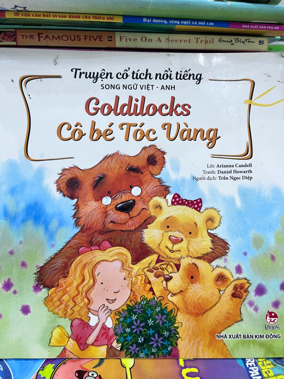 Goldilocks - Cô bé Tóc Vàng - Arianna Candell (Lời), Daniel Howarth (Tranh), Trần Ngọc Diệp (Dịch)