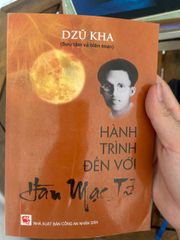 Hành Trình Đến Với Hàn Mạc Tử - Dzũ Kha - ảnh 1