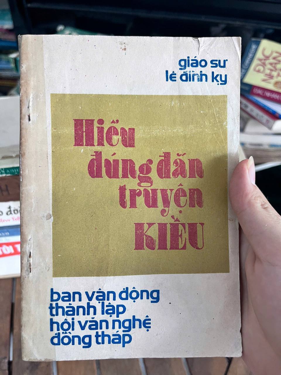 Review và ảnh thực tế sách Hiểu đúng dẫn truyện Kiều - Giáo sư Lê Đình Kỷ - Lê Đình Kỷ tại Mecobooks.com