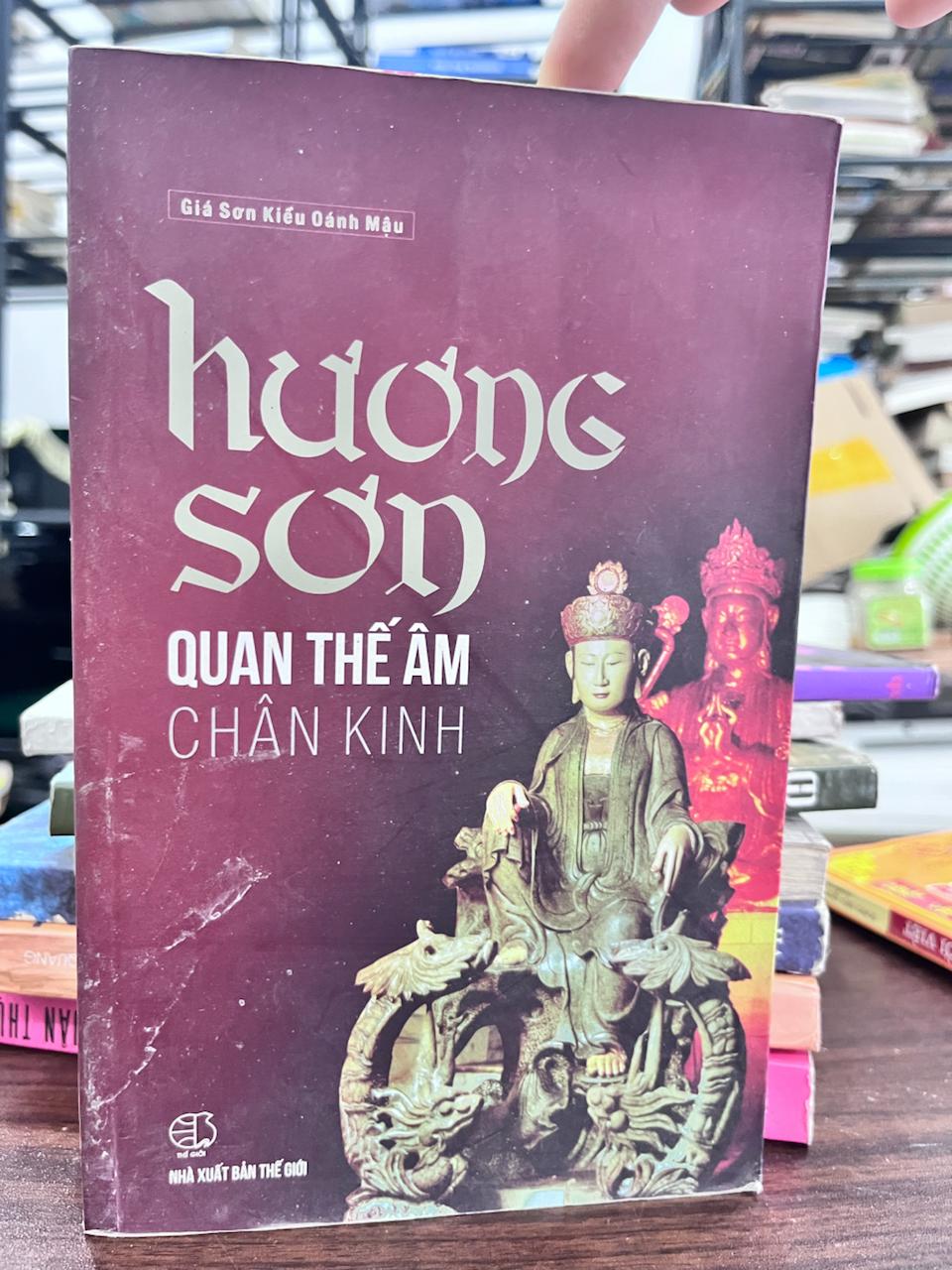 Hương Sơn Quan Thế Âm Chân Kinh - Giá Sơn Kiều Oánh Mậu - Giá Sơn Kiều Oánh Mậu