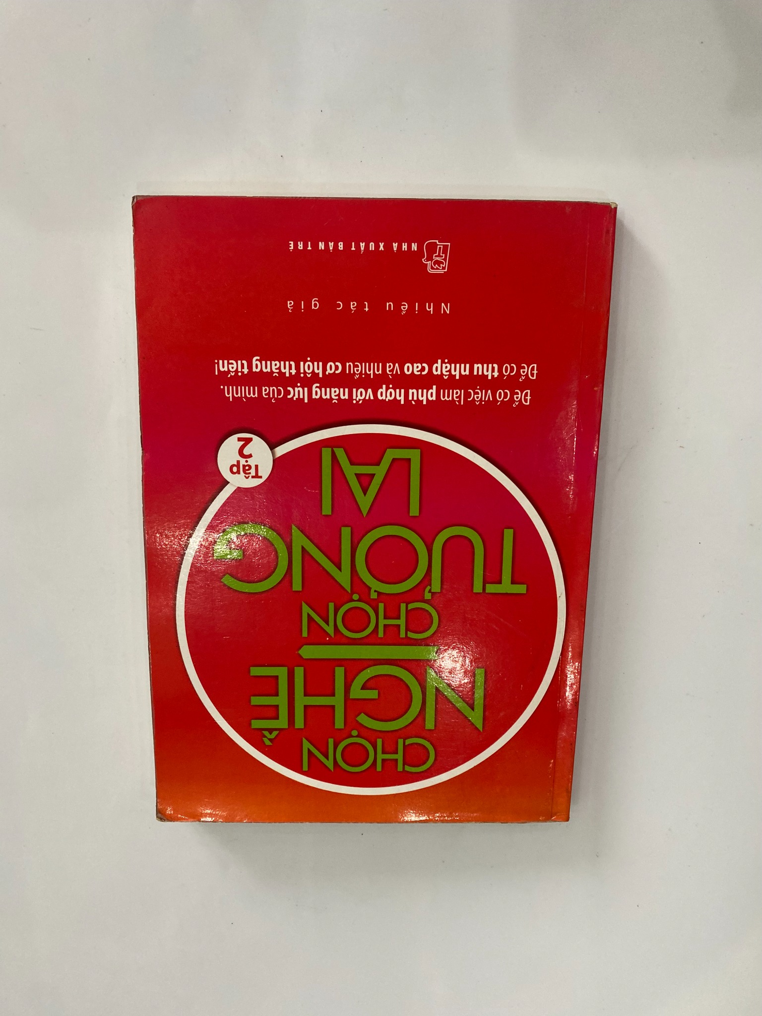 Chọn Nghề - Chọn Tương Lai - Phạm Văn Hải (sưu tầm)