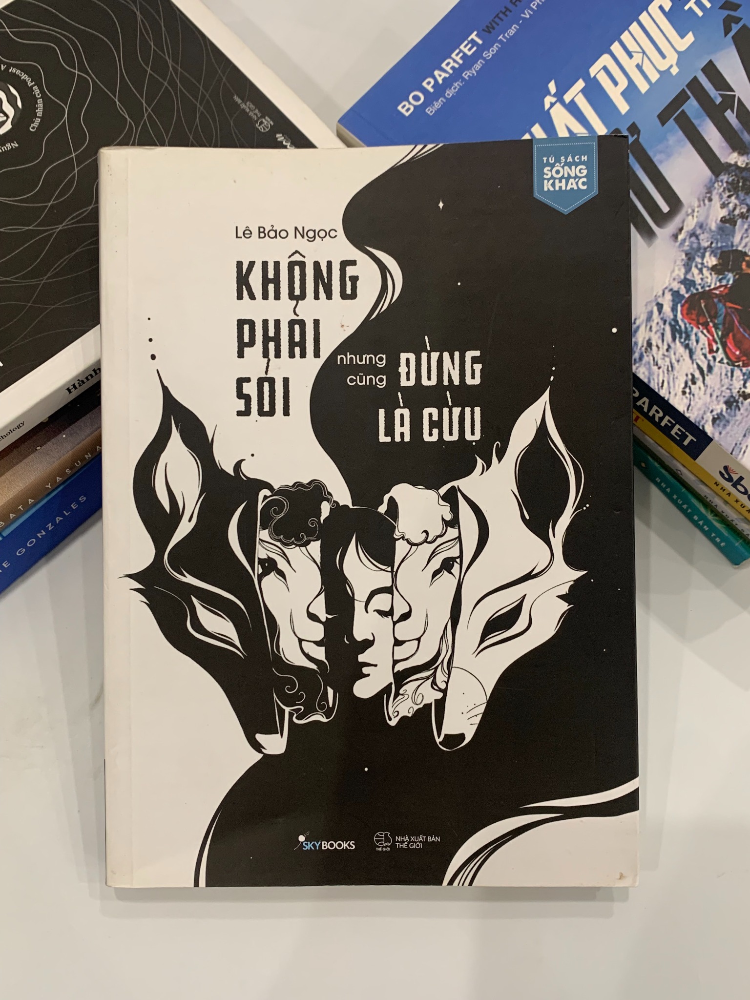 Không phải sói nhưng cũng đừng là cừu - Lê Bảo Ngọc - ảnh 2