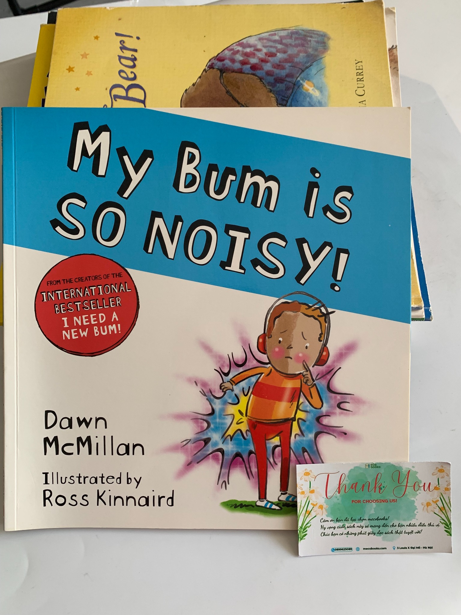 My Bum is SO NOISY! – Dawn McMillan & Ross Kinnaird