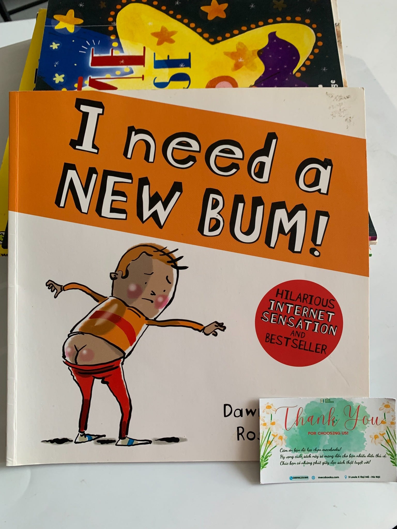 I Need a New Bum! – Dawn McMillan & Ross Kinnaird