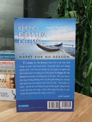 Khi mọi điểm tựa đều mất (Happy for No Reason) – Marci Shimoff & Carol Kline - ảnh 3