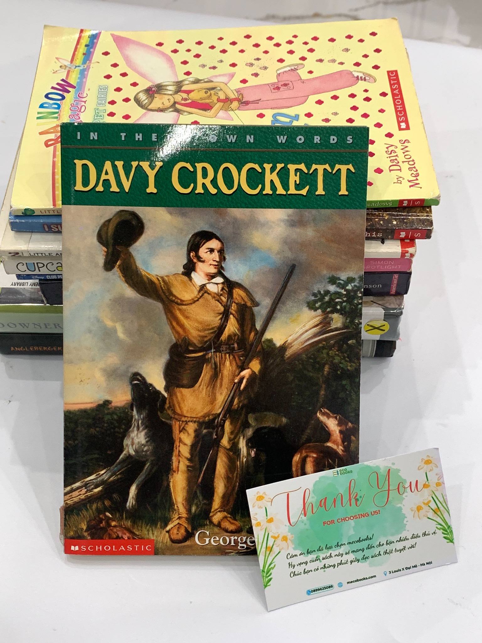 Davy Crockett: In His Own Words – George Sullivan