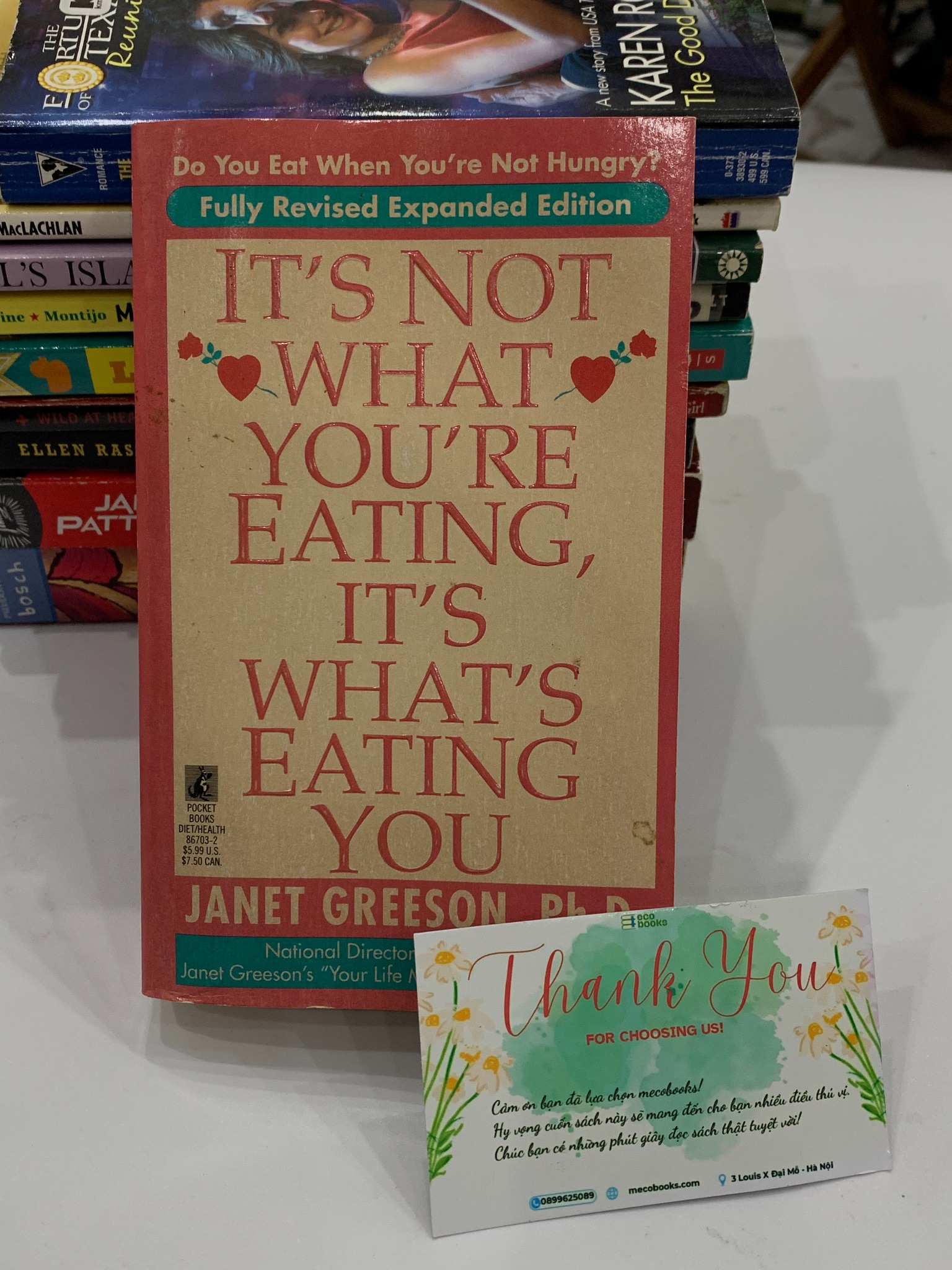 It's Not What You're Eating, It's What's Eating You – Janet Greeson