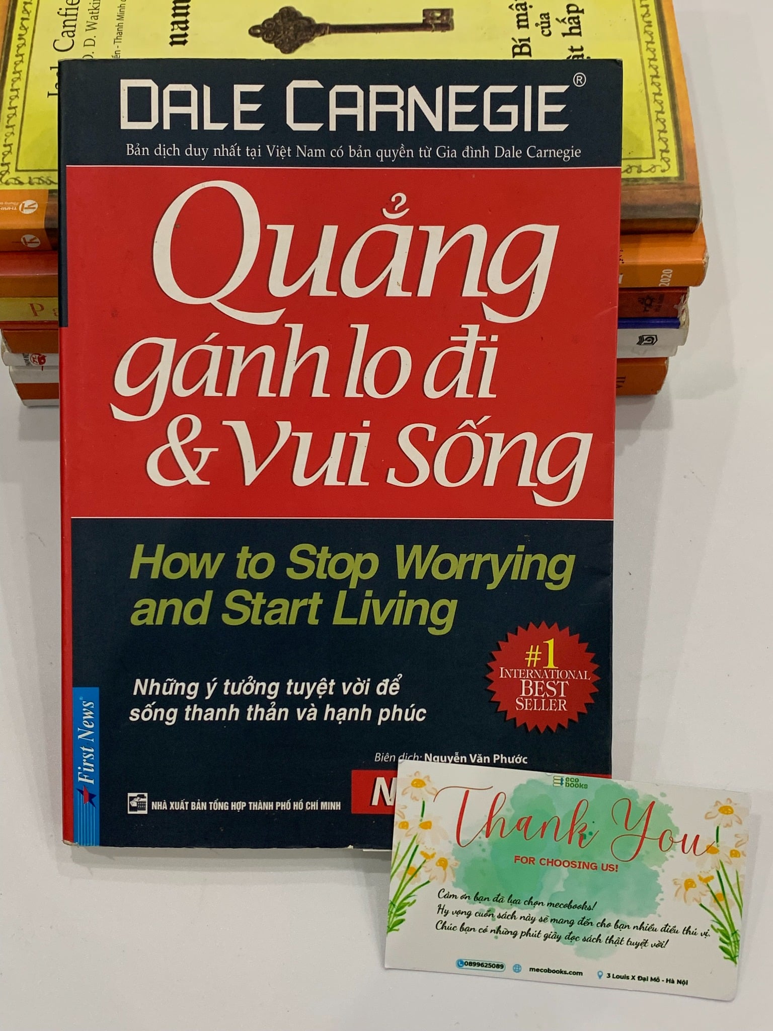 Quẳng gánh lo đi và vui sống – Dale Carnegie