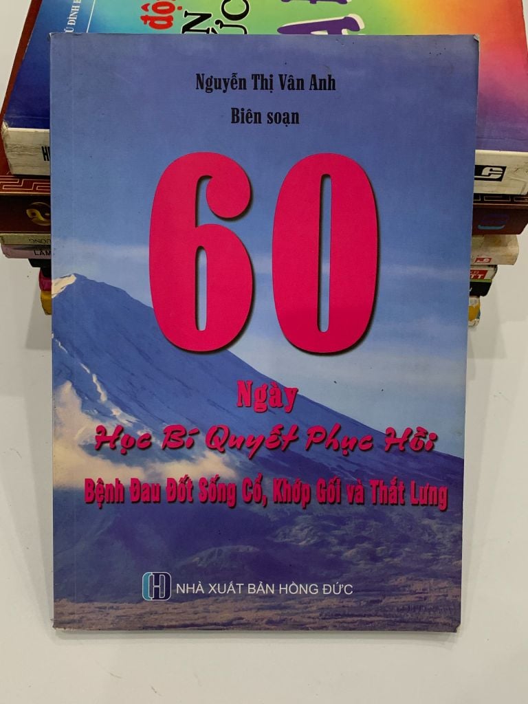 60 ngày học bí quyết phục hồi – Nhiều tác giả - Ảnh chụp thực tế