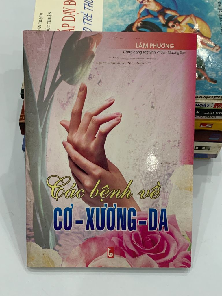 Các bệnh về cơ – xương – da – Lê Dự Phương - Ảnh chụp thực tế
