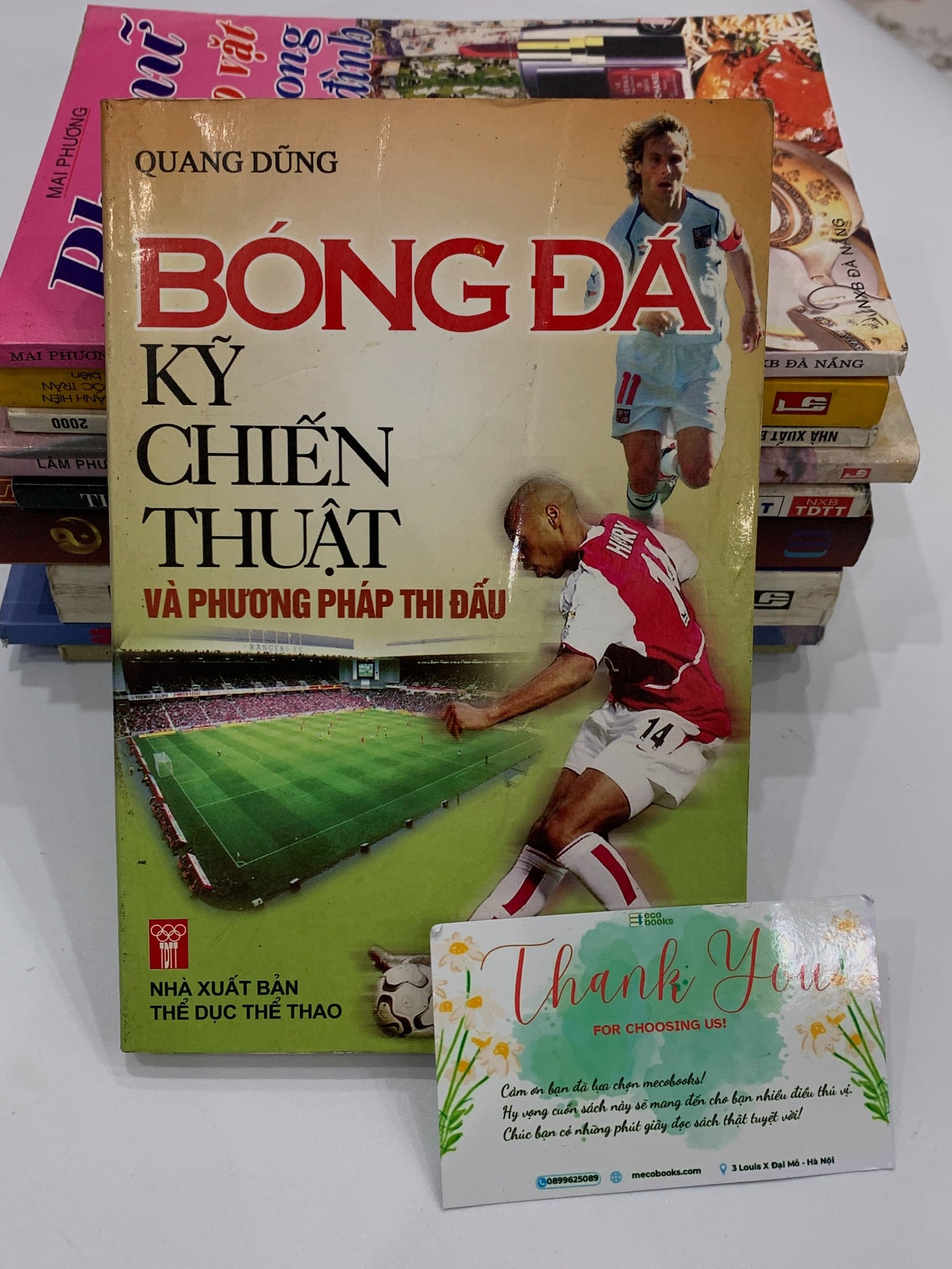 Bóng đá & Kỹ chiến thuật áp dụng trong thi đấu – Quang Dũng