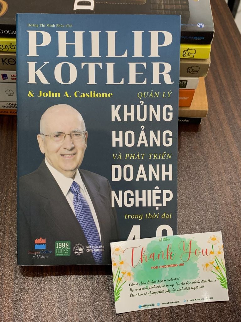 Quản lý khủng hoảng và phát triển doanh nghiệp trong thời đại 4.0 – Philip Kotler & John A. Caslione - Ảnh thực tế 1