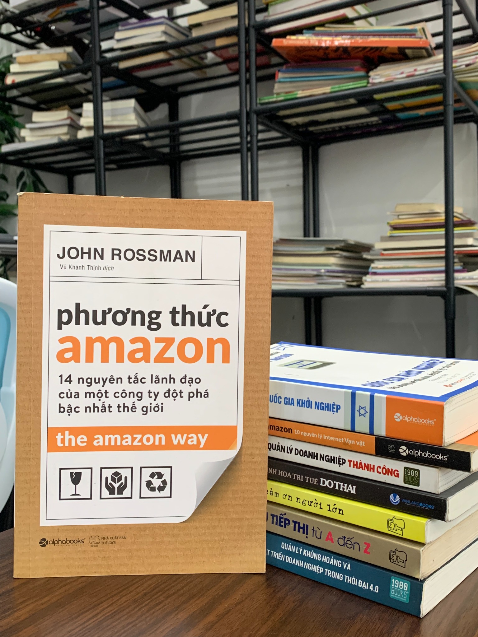 Phương thức Amazon: 10 nguyên lý Internet Vạn vật – John Rossman