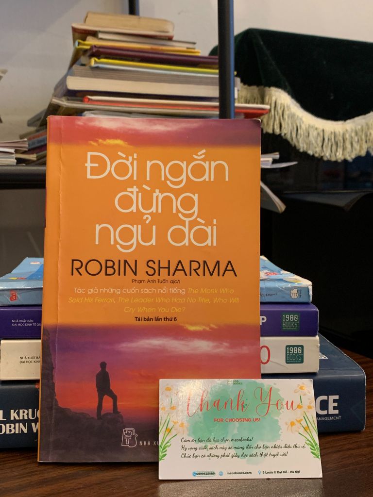 Đời ngắn đừng ngủ dài – Robin Sharma - Ảnh thực tế 1