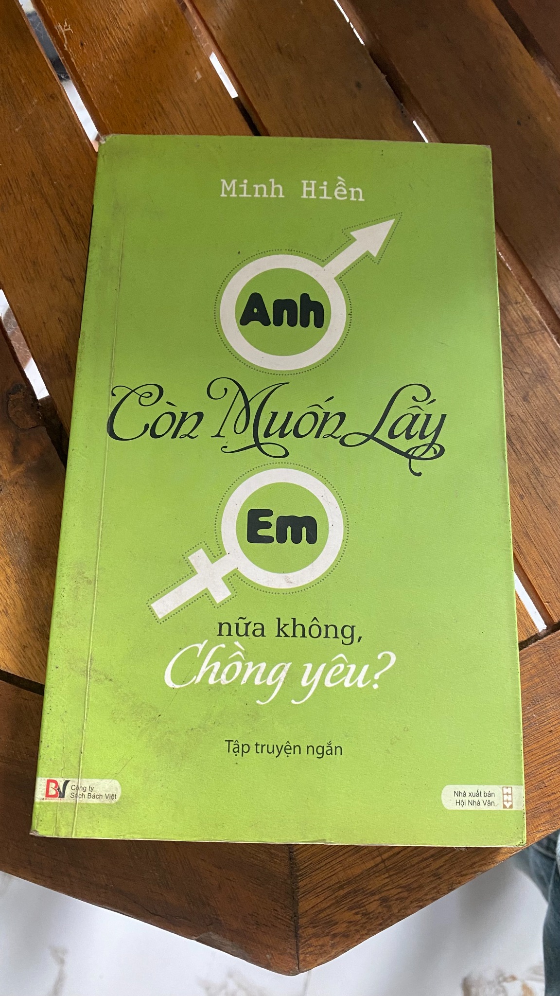 Anh còn muốn lấy em nữa không, chồng yêu? - Minh Hiền