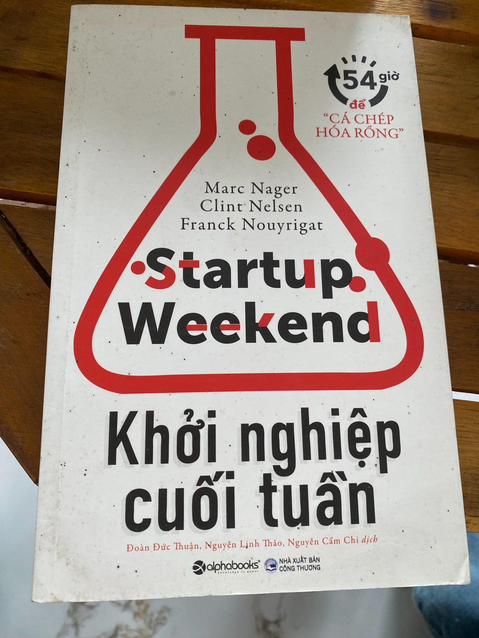 Khởi Nghiệp Cuối Tuần - Marc Nager, Clint Nelsen, và Frank Gruber