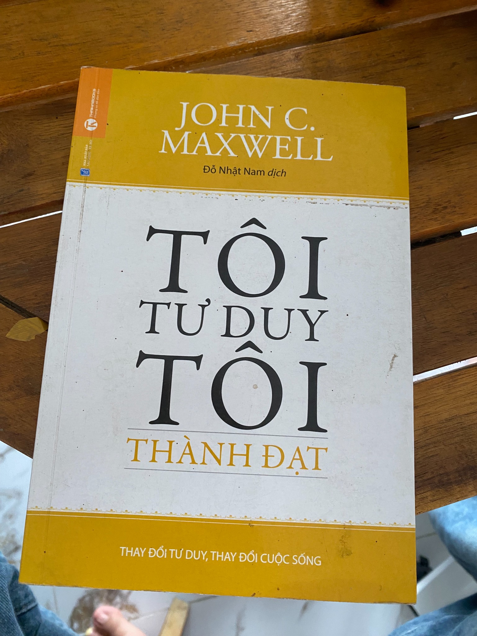 Ảnh sách Tôi Tư Duy, Tôi Thành Đạt