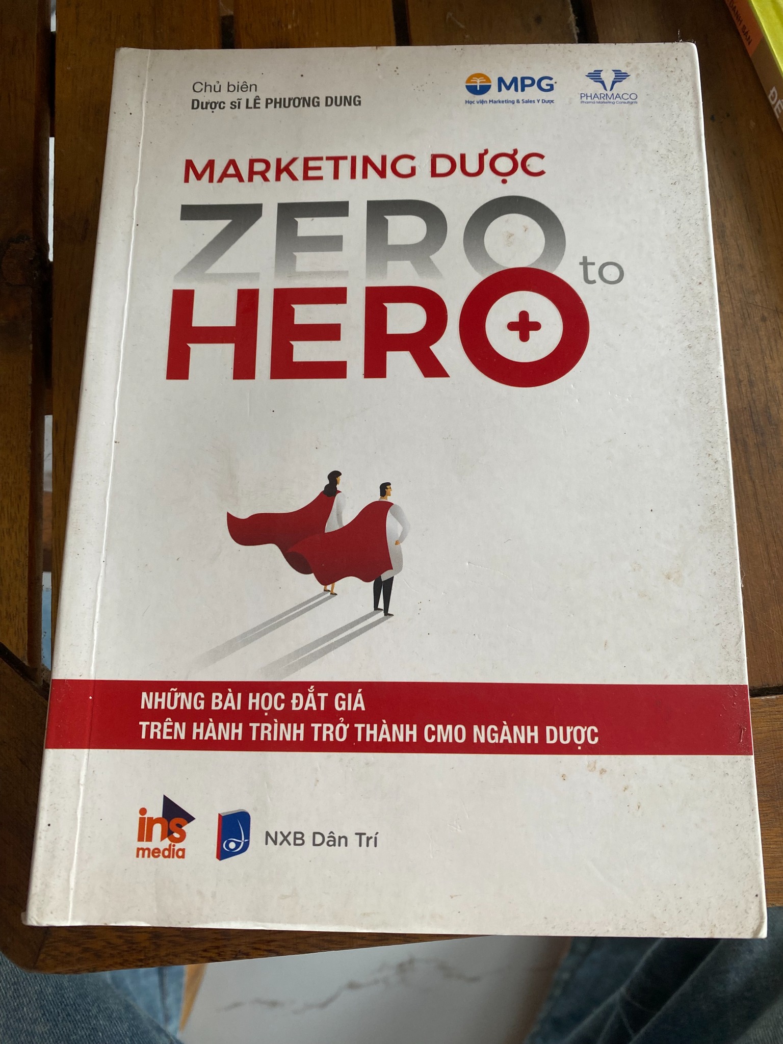 Marketing Dược Được Trợ Zero To Hero - Dược sĩ Lê Phương Dũng