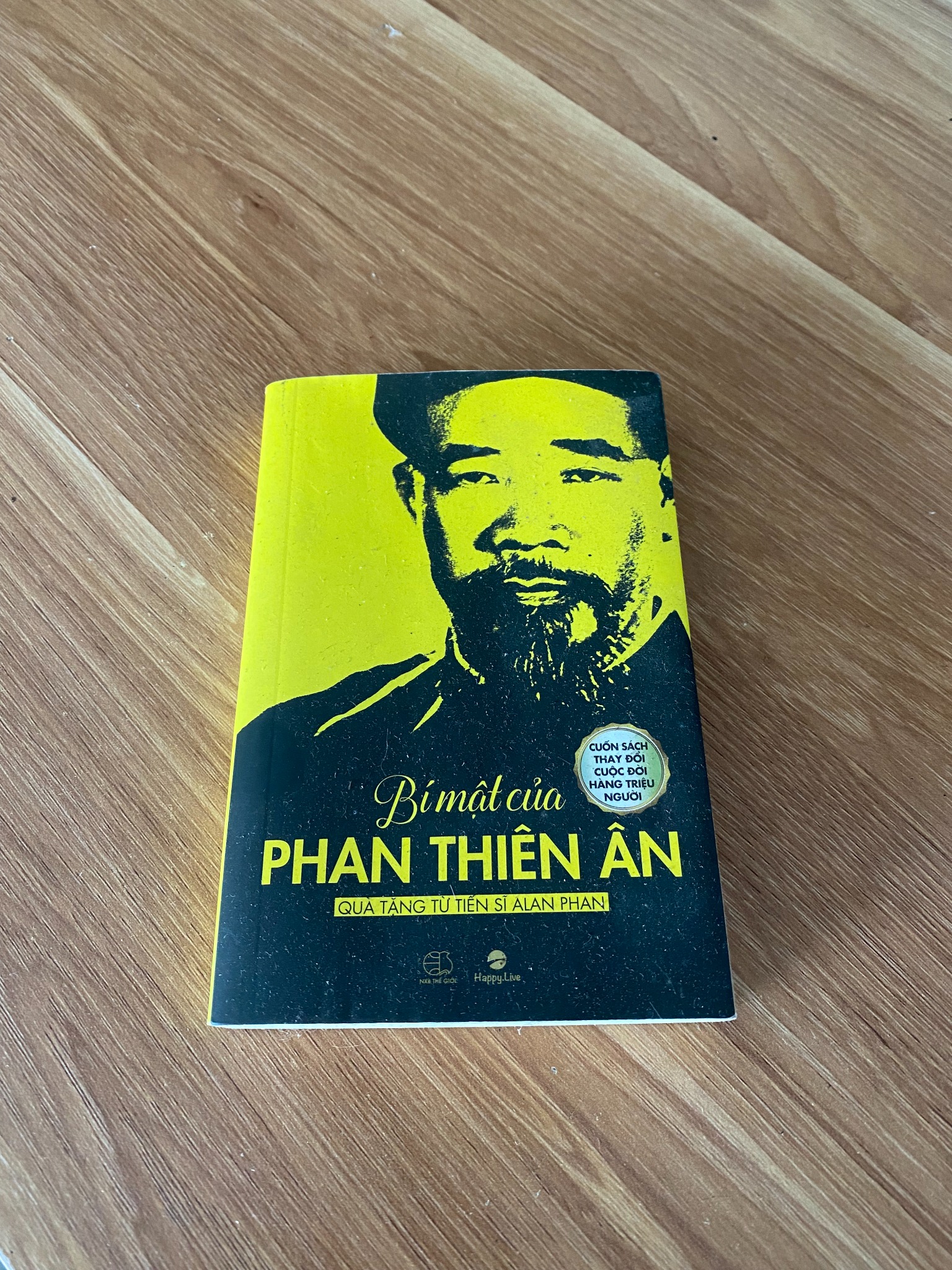 Bí Mật Của Phan Thiên Ân (phóng tác từ "Người bán hàng vĩ đại nhất thế giới" của Og Mandino, cố tiến sĩ Alan Phan chấp bút)