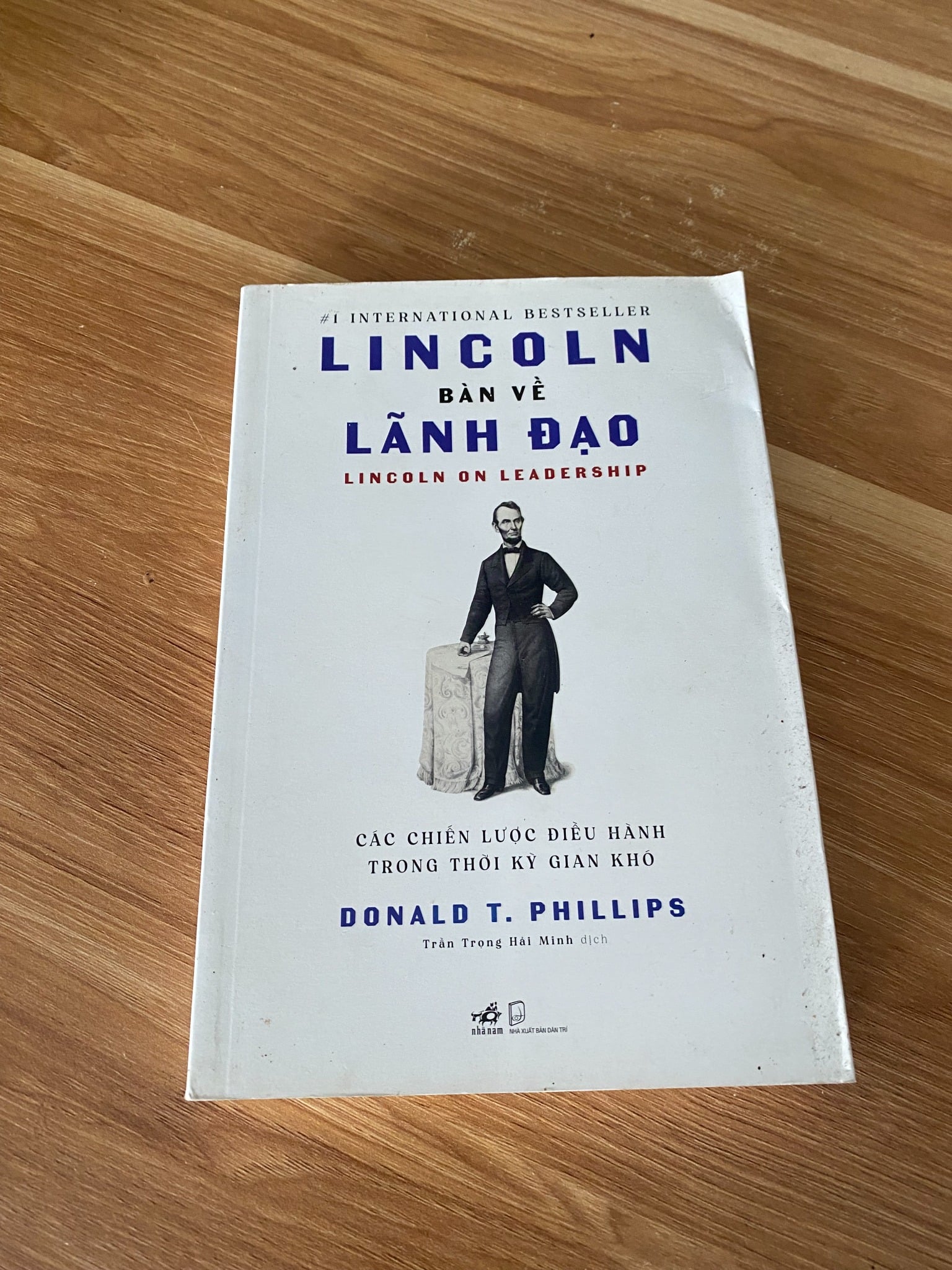 Lincoln Bàn Về Lãnh Đạo - Nhiều tác giả (viết lại từ những bài học của Abraham Lincoln)
