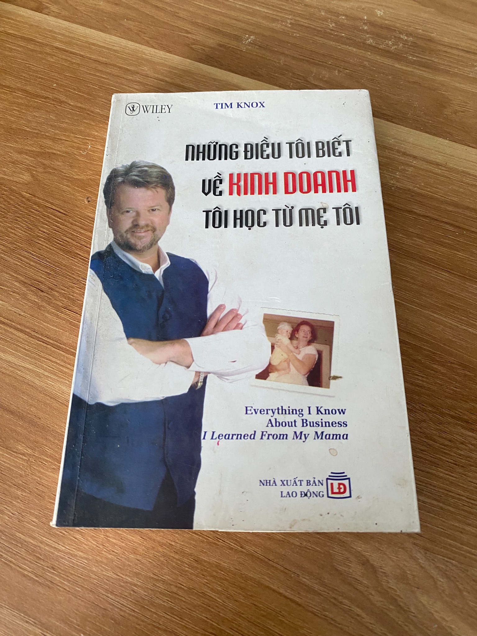 Những Điều Tôi Biết Về Kinh Doanh Tôi Học Từ Mẹ Tôi - Tim Knox