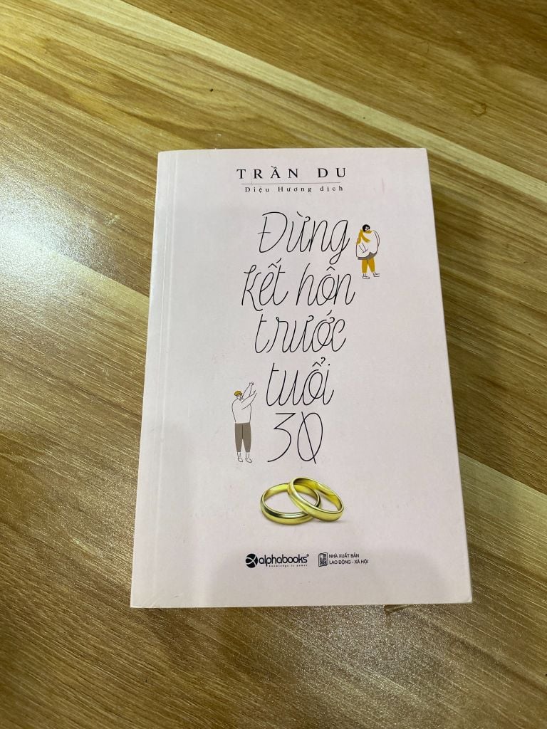 Đừng kết hôn trước tuổi 30 - Tran Du - Ảnh thực tế 1