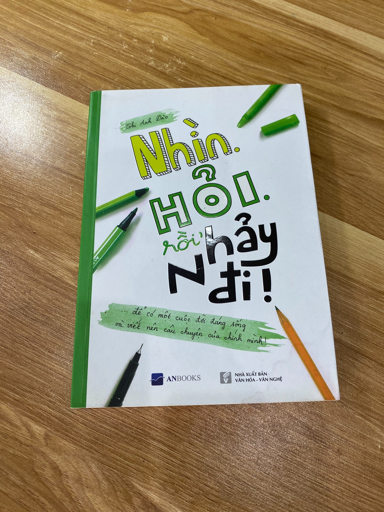 Nhìn. Hỏi. Rồi nhảy đi! - Chu Anh Dũng