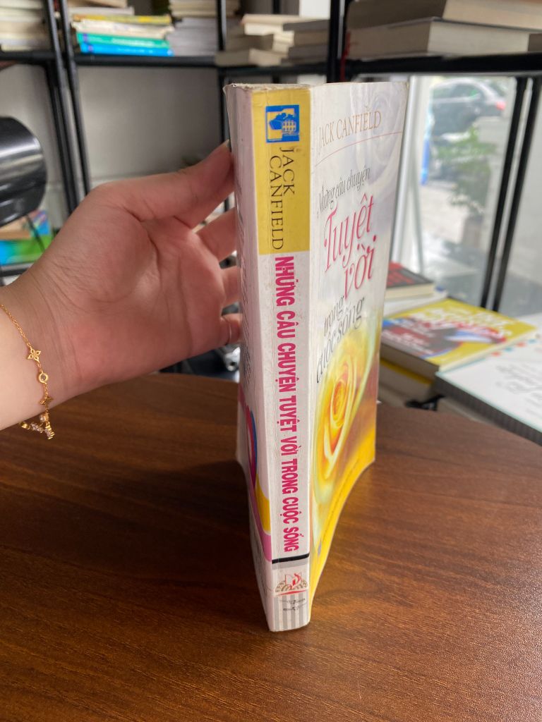 Những câu chuyện tuyệt vời trong cuộc sống - Jack Canfield - Ảnh thực tế 10
